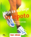 Hoja za zdravje in lepoto