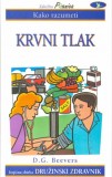 Kako razumeti krvni tlak