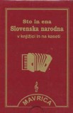 Sto in ena slovenska narodna -  V knjižici in na kaseti