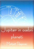 JUPITER IN OSEBNI PLANETI