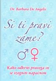SI TI PRAVI ZAME?