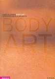 BODY ART - UPRIZARJANJE SUBJEKTA