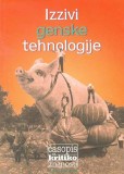 IZZIVI GENSKE TEHNOLOGIJE
