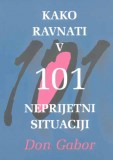 Kako ravnati v 101 neprijetni situaciji