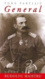 General - Deset črtic o Rudolfu Maistru