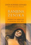 Ranjena ženska - Modeli in arhetipi v odnosu oče-hči
