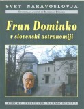 Fran Dominko v slovenski astronomiji