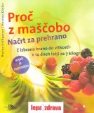 Proč z maščobo - Načrt za prehrano