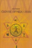 Človek, sfinga, zver (trda vezava)