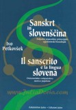 SANSKRT IN SLOVENŠČINA - POLJUDNI POJASNILNO PRIMERJALNI ZGODOVINSKI BESEDNJAK