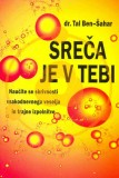 SREČA JE V TEBI