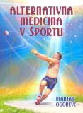 ALTERNATIVNA MEDICINA V ŠPORTU