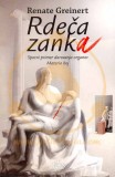 RDEČA ZANKA - SPORNI PRIMER DAROVANJA ORGANOV - MATERIN BOJ