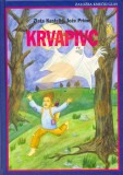 Krvapivc - Vse sorte iz dežele Desetega brata