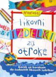 Preprosti likovni izdelki za otroke