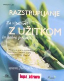 Razstrupljanje z užitkom - Za vitalnost in dobro počutje