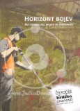 HORIZONT BOJEV - Na lateralah, mejah in marginah