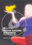 ROJSTVO SLOVENSKE DEMOKRACIJE iz duha državljanske vojne