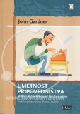 Umetnost pripovedništva - Mladim piscem namenjene beležke o veščini