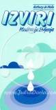 Izviri - Meditacije življenja