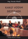 Kako vodim sestanek