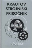 Krautov strojniški priročnik