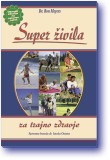 SUPER ŽIVILA za trajno zdravje