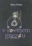 V sovinem gnezdu