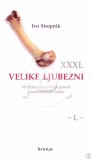 XXXL - Velike ljubezni - 69 lirskoslovarskih gnezd prometejskih orlov