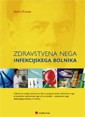 Zdravstvena nega infekcijskega bolnika