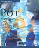 POT V POSLOVNI SVET